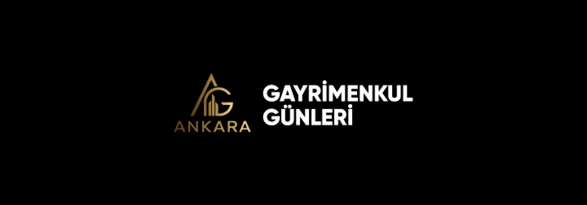 Ankara Gayrimenkul Günleri — Başkent Gayrimenkul & Yatırım Fuarı Platformu